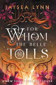 For Whom the Belle Tolls cover