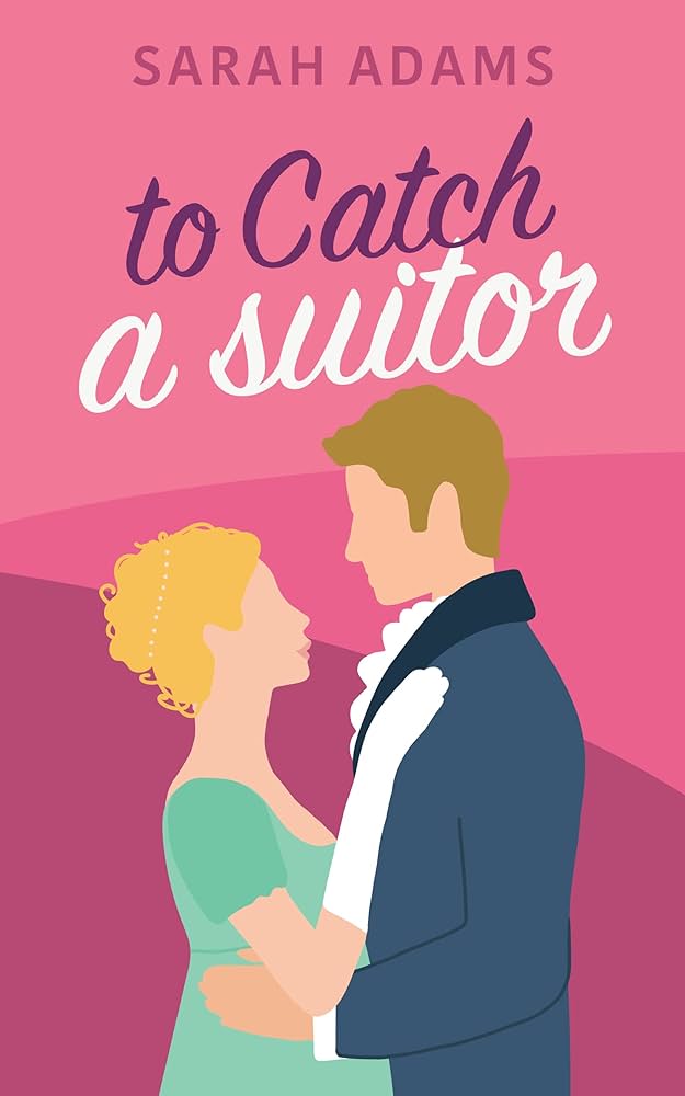 To Catch a Suitor cover