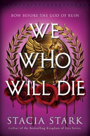 We Who Will Die cover