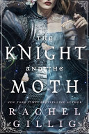The Knight and the Moth cover