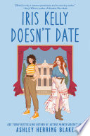 Iris Kelly Doesn't Date cover