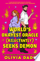 World's Okayest Oracle (Reluctantly) Seeks Demon cover