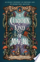 A Curious Kind of Magic cover