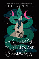 A Kingdom of Stars and Shadows cover