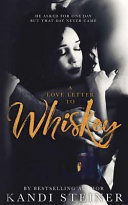 A Love Letter to Whiskey cover