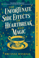 Unfortunate Side Effects of Heartbreak and Magic cover