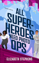 All Superheroes Need PR cover