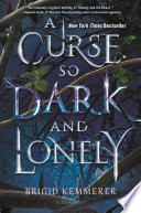A Curse So Dark and Lonely cover