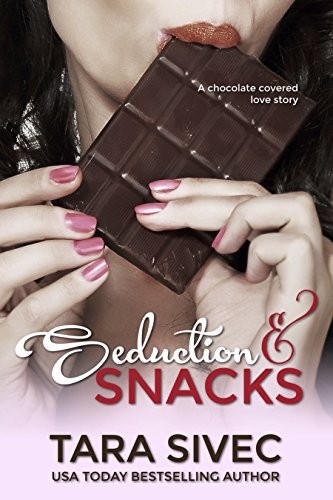 Seduction and Snacks cover