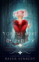For the Love of Cupidity cover