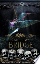 Gallows Bridge cover