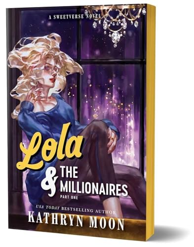 Lola & the Millionaires: Part Two cover