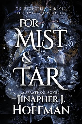 For Mist and Tar cover