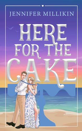 Here For The Cake cover