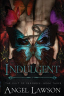 Indulgent cover