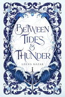 Between Tides & Thunder cover
