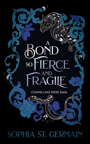 A Bond So Fierce and Fragile cover