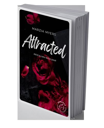 Attracted: Attiré au coeur de ton passé cover