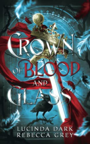 Crown of Blood and Glass cover