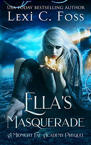Ella's Masquerade (Midnight Fae Academy: Book 5) cover