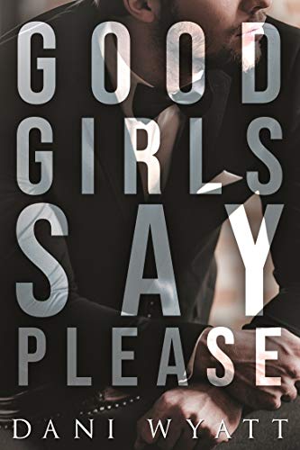 Good Girls Say Please cover