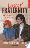 Losers' Fraternity, Tome 1: Fiction VS Reality cover