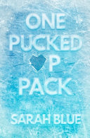 One Pucked Up Pack cover