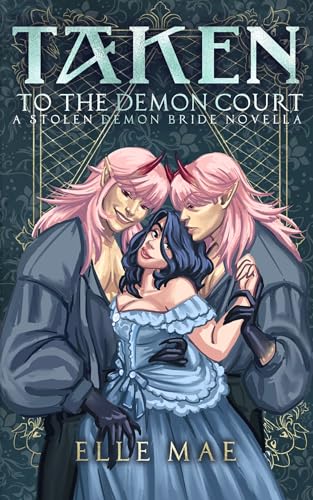 Taken to the Demon Court cover