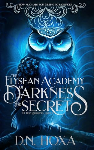 The Elysean Academy of Darkness and Secrets cover